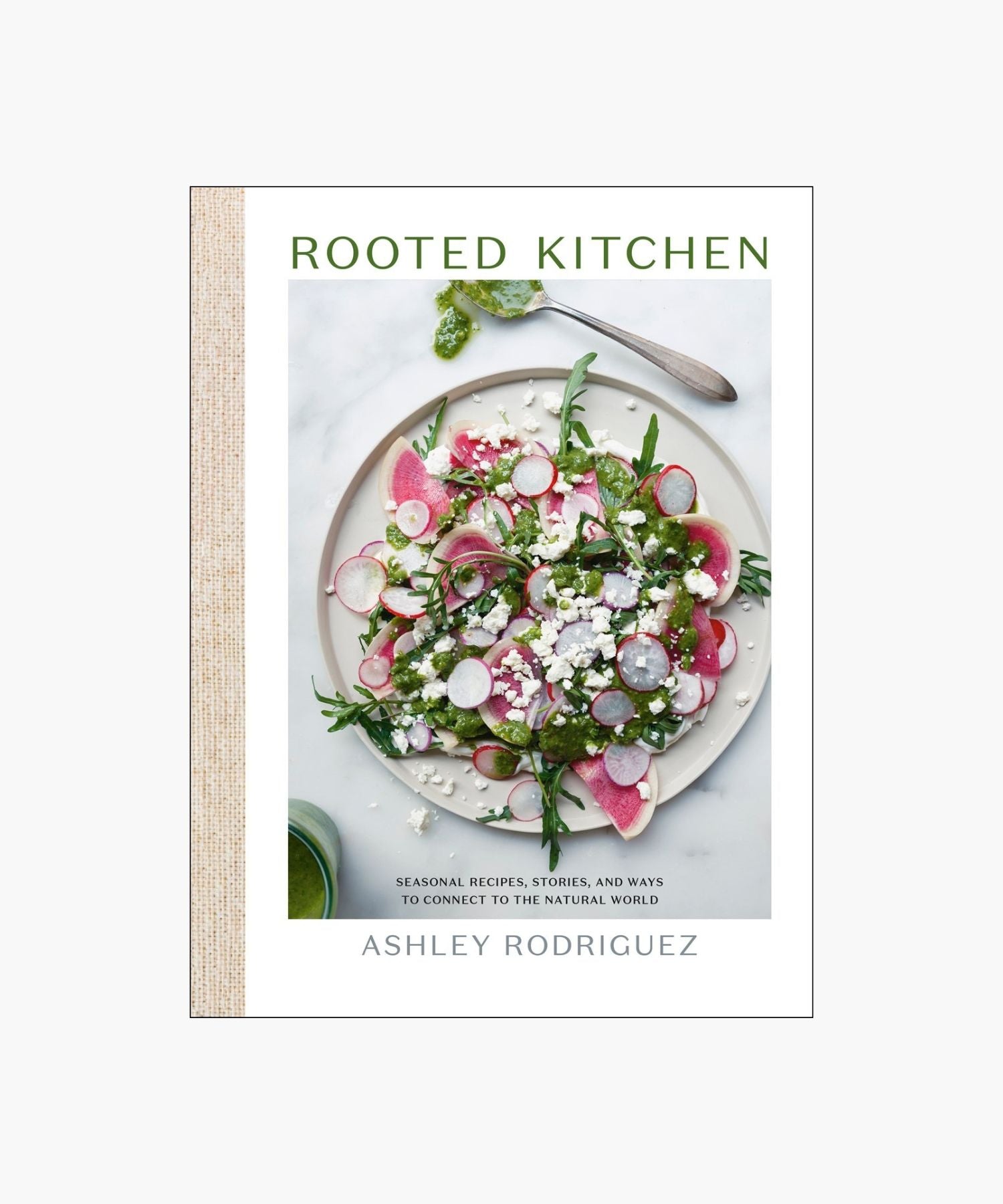 The cover of the book "Rooted Kitchen" by Ashley Rodriguez features a vibrant salad with radishes, arugula, and feta. It conveys freshness and culinary creativity.